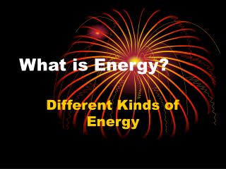 What is Energy?