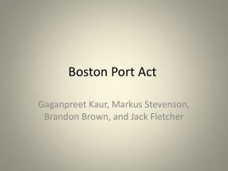 Boston Port Act