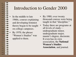 Introduction to Gender 2000