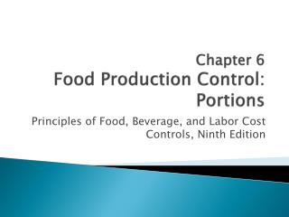 Chapter 6 Food Production Control: Portions