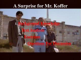 A Surprise for Mr. Koffer