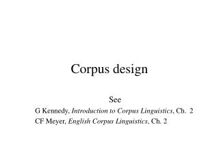 Corpus design