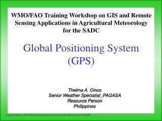 Global Positioning System (GPS)