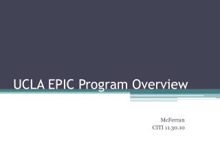 UCLA EPIC Program Overview