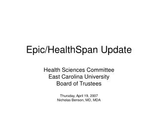 Epic/HealthSpan Update