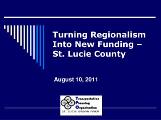 Turning Regionalism Into New Funding – St. Lucie County