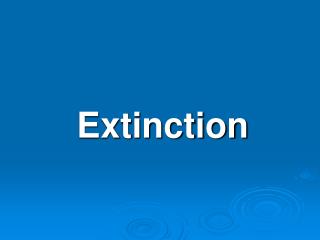 Extinction