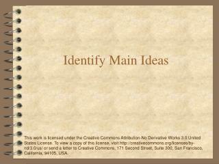 Identify Main Ideas