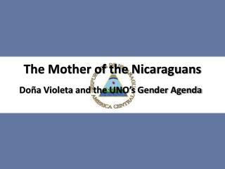 The Mother of the Nicaraguans