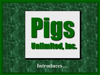 Introduces…