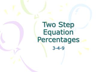 Two Step Equation Percentages