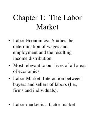 Chapter 1: The Labor Market