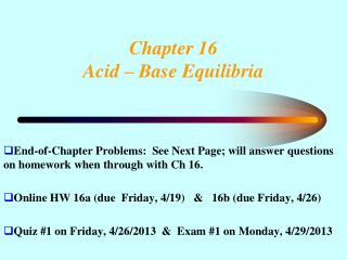 Chapter 16 Acid – Base Equilibria