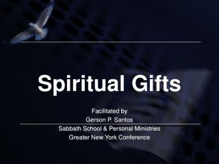 Spiritual Gifts