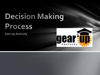 Decision Making Process