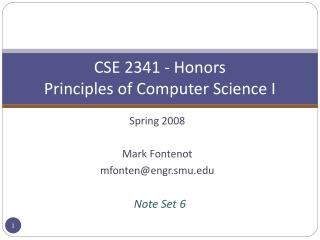 CSE 2341 - Honors Principles of Computer Science I