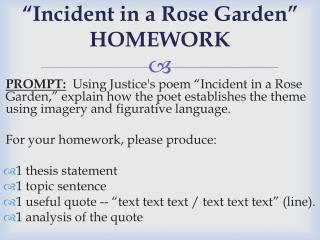 Ppt Incident In A Rose Garden Homework Powerpoint Presentation