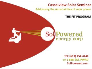 Tel: (613) 454-4444 or 1-888-SOL-PWRD SolPowered