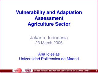 Vulnerability and Adaptation Assessment Agriculture Sector