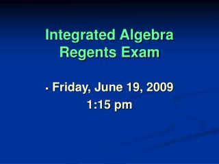 Integrated Algebra Regents Exam