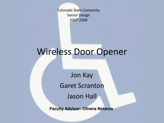 Wireless Door Opener