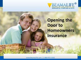 Opening the Door to Homeowners Insurance