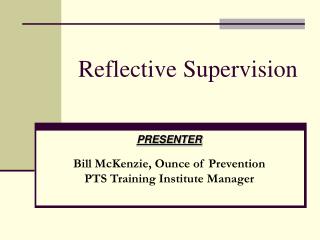 Reflective Supervision