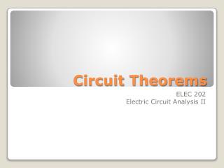 Circuit Theorems