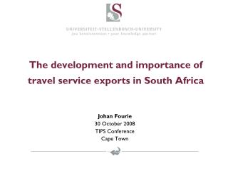 The development and importance of travel service exports in South Africa
