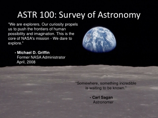 ASTR 100: Survey of Astronomy