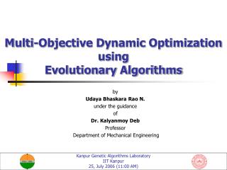 PPT - Multi-Objective Dynamic Optimization Using Evolutionary ...