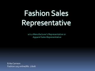 Fashion Sales Representative