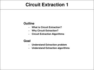 Circuit Extraction 1