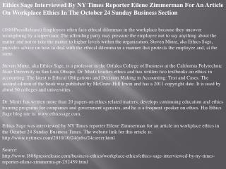 Ethics Sage Interviewed By NY Times Reporter Eilene Zimmerma