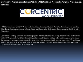 corcentric announces release of its cor360(tm) accounts paya