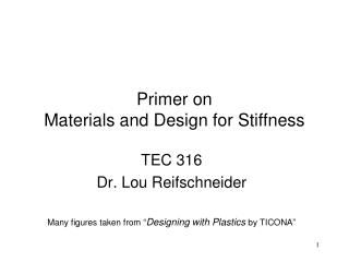 Primer on Materials and Design for Stiffness