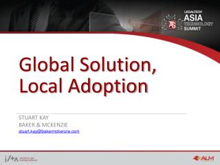 Global Solution, Local Adoption