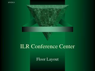 ILR Conference Center