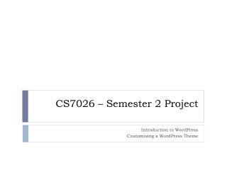 CS7026 – Semester 2 Project