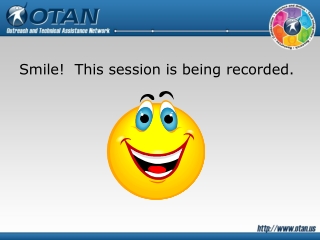 Smile! This session is being recorded.