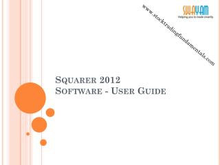 Squarer 2012 			 Software - User Guide