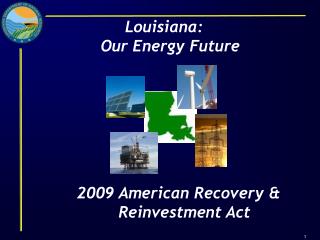 Louisiana: Our Energy Future