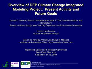 Overview of DEP Climate Change Integrated Modeling Project: Present Activity and Future Goals