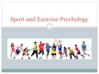 PPT - Sport And Exercise Psychology PowerPoint Presentation, Free ...