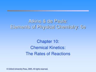 Atkins & de Paula: Elements of Physical Chemistry: 5e