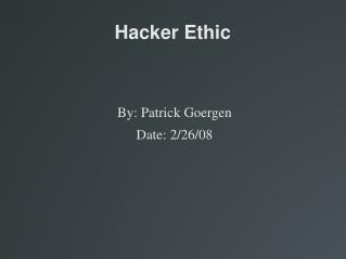Hacker Ethic