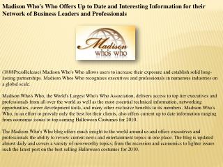 Madison Who's Who Offers Up to Date and Interesting Informat
