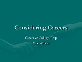 Considering Careers