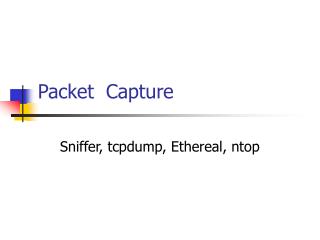 Packet Capture