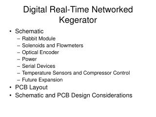 Digital Real-Time Networked Kegerator